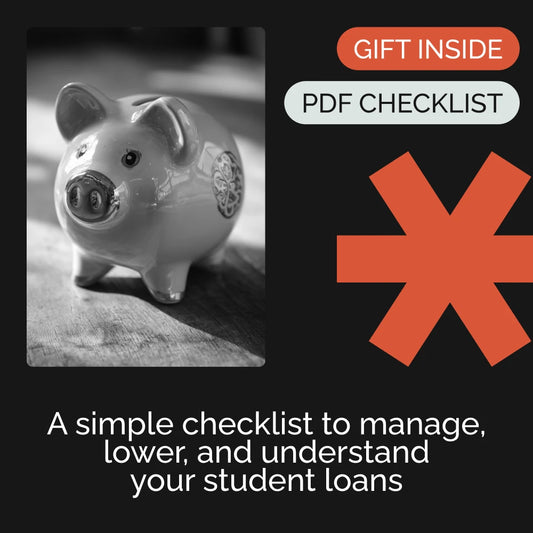 Student Loan Management Checklist – Legal Strategies for How to Get Out of Paying Student Loans, Forgiveness, IDR Plans, Refinancing & Financial Planning
