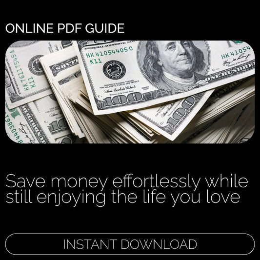How to Save Money Without Feeling Deprived | Budgeting Guide for Stress-Free Saving, Simple Strategies, Frugal Living & Mindful Spending | Printable Digital Download