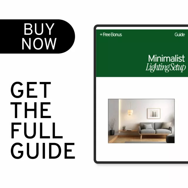 Minimalist Lighting Setup Guide – Modern Minimalist Lighting Design Digital Download for Home, Apartment & Studio
