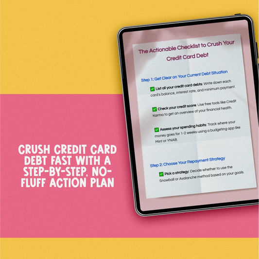 The Actionable Checklist to Crush Your Credit Card Debt | Get Out of Credit Card Debt Fast | Budget & Finance Printable Download