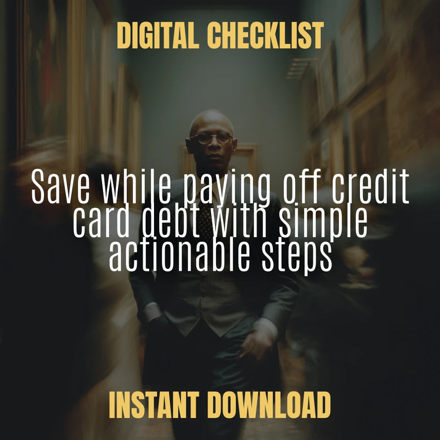 Save-and-Pay Debt Checklist – Achieve Financial Freedom While Paying Off Credit Card Debt