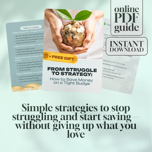 From Struggle to Strategy: How to Save Money on a Tight Budget | Budgeting Guide, Digital Download, Money-Saving eBook, Financial Planning, Track Spending Checklist