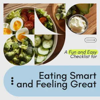 A Fun and Easy Checklist for Eating Smart and Feeling Great – Simple, Practical Guide to a Healthy Diet