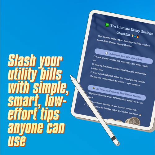 The Ultimate Utility Savings Checklist | Digital Download to Learn How to Save Money on Utilities | Energy + Water + Heating Savings Guide