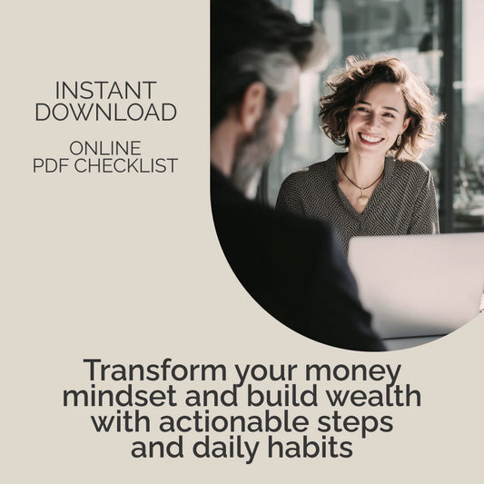 Wealth-Building Mindset Checklist – Transform Your Money Mindset for Financial Success