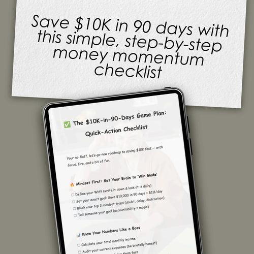 The $10K-in-90-Days Game Plan: Quick-Action Checklist | How to Save 10K in 3 Months Digital Download, Printable Money-Saving Guide, Budgeting Tracker