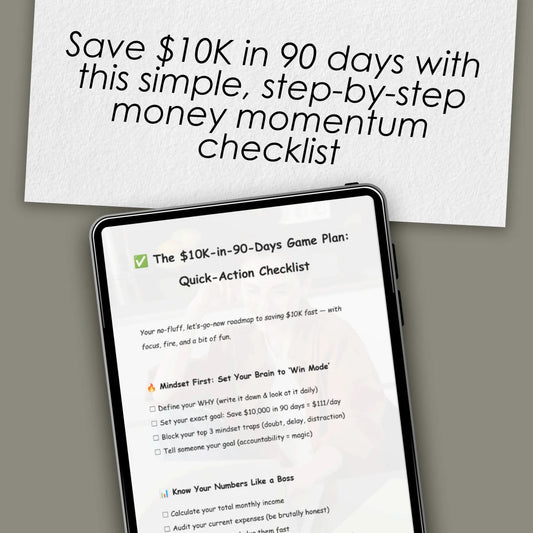 The $10K-in-90-Days Game Plan: Quick-Action Checklist | How to Save 10K in 3 Months Digital Download, Printable Money-Saving Guide, Budgeting Tracker