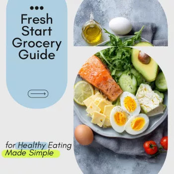 Fresh Start Grocery Guide for Healthy Eating Made Simple | Healthy Grocery List Planner, Smart Shopping Guide, Meal Planning eBook, Digital Download