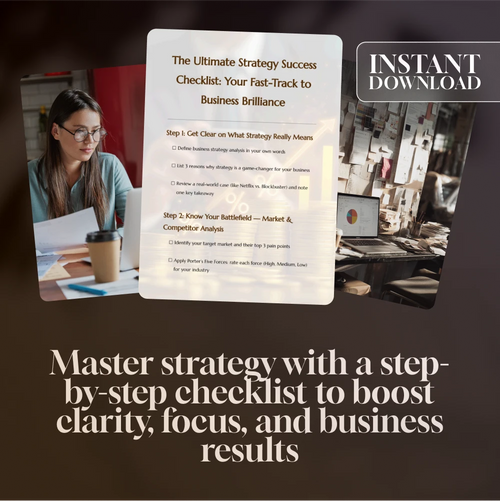 The Ultimate Strategy Success Checklist: Your Fast-Track to Business Brilliance | Business Strategy Analysis Guide | Essential Steps for Success | Digital Download for Entrepreneurs