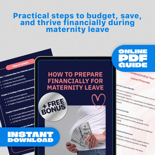 How to Prepare Financially for Maternity Leave | Budgeting Guide, eBook, Digital Download for Moms, Money Planning, Family Finance Checklist