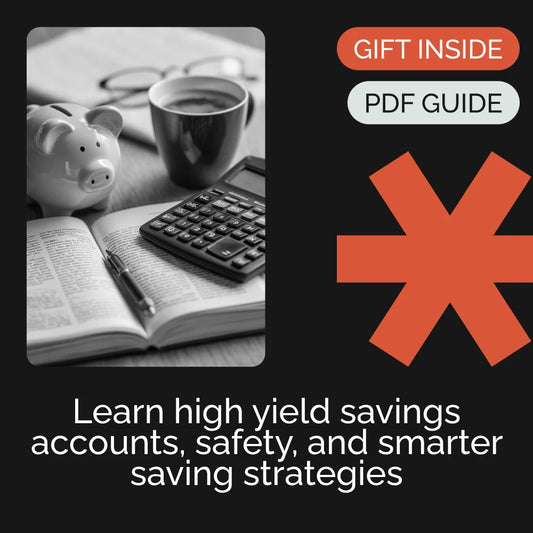 Understanding High Yield Savings Accounts | Are High Yield Savings Accounts Safe? Practical Guide to Smarter Saving & Secure Returns