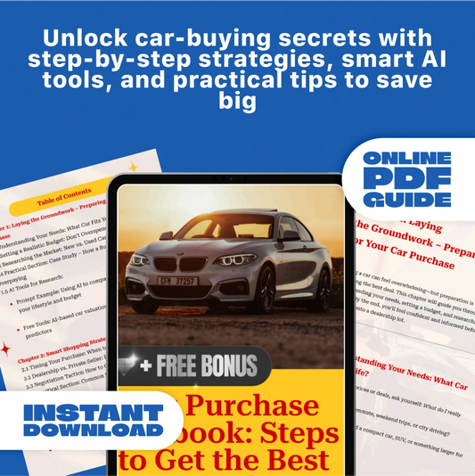 Car Purchase Playbook: Steps to Get the Best Deal – Your Ultimate Guide to Smart Car Buying