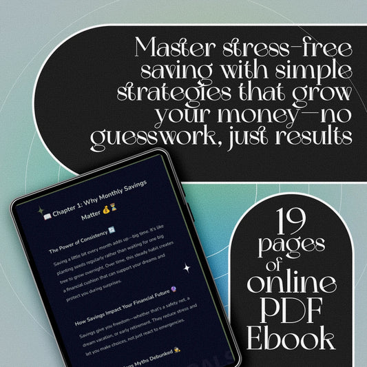 The Perfect Savings Formula: How Much to Save Each Month Without Stress | eBook for Budgeting, Monthly Saving Tips, and Personal Finance Goals