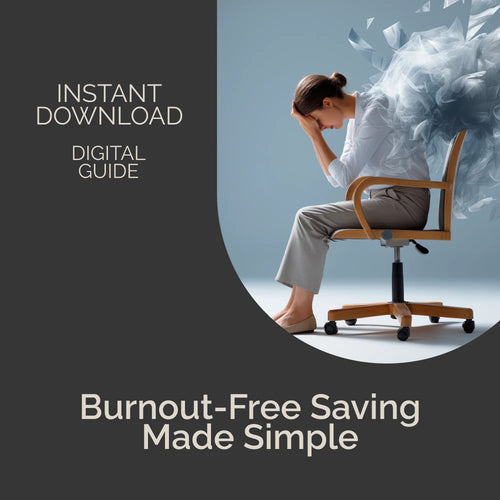 Friendly Guide to Avoiding Burnout in Saving Routine | Digital Download | Money Mindset Support | Budgeting Help | avoiding burnout in saving routines