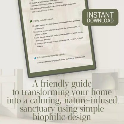 How to Create a Biophilic Home Sanctuary | Digital Download Checklist | Nature-Inspired Home Décor Guide for Calm, Wellness & Mindful Living