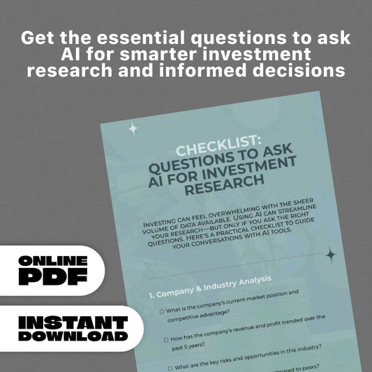 Questions to Ask AI for Investment Research Checklist – Comprehensive Guide for Smarter Investment Decisions