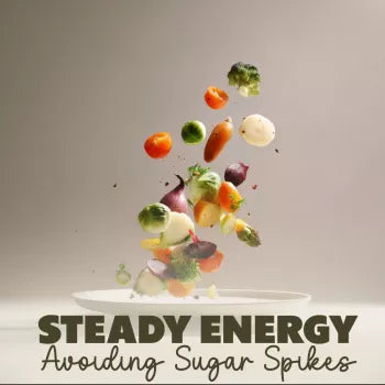 Steady Energy: Avoiding Sugar Spikes and Staying Focused - eBook for Steady Energy, Focus, and Balanced Blood Sugar