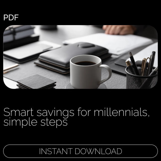 Small Steps, Big Impact: A Millennial’s Guide to Micro-Saving | Digital Download Ebook for Financial Growth