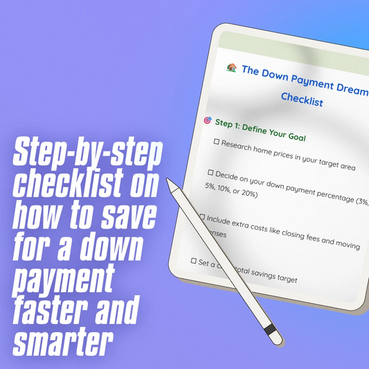 The Down Payment Dreamer’s Checklist | How to Save for a Down Payment | Home Buyer Savings Plan | Printable Digital Download