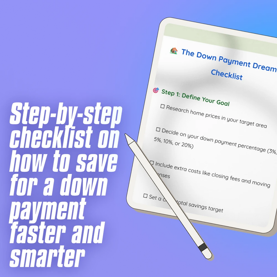 The Down Payment Dreamer’s Checklist | How to Save for a Down Payment | Home Buyer Savings Plan | Printable Digital Download