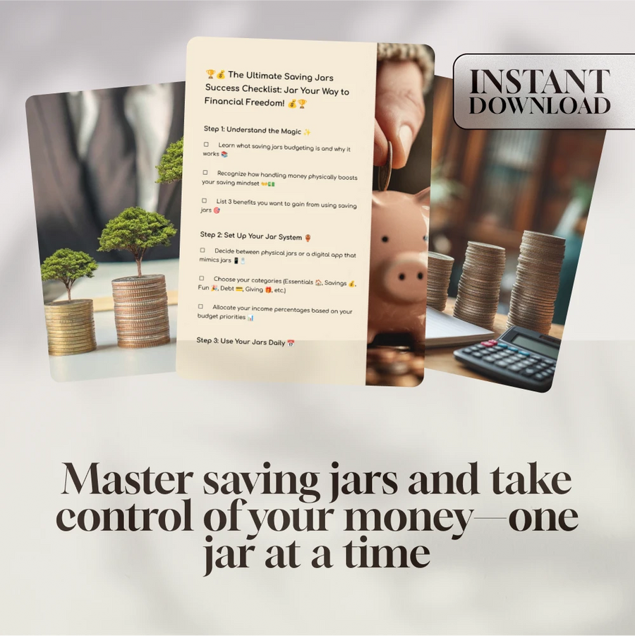 The Ultimate Saving Jars Success Checklist: Jar Your Way to Financial Freedom | Budgeting Checklist PDF | Saving Jars System | Financial Planning Guide