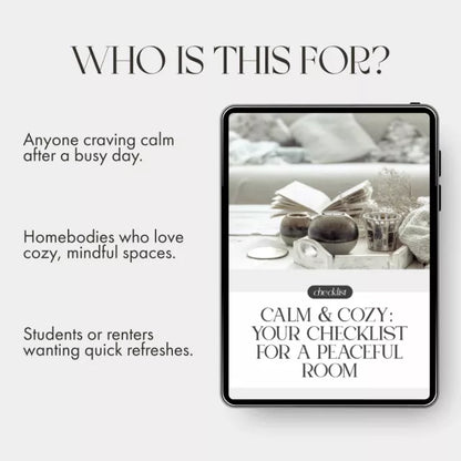 Calm & Cozy: Your Checklist for a Peaceful Room | Digital Download for Creating a Serene Space | How to Make a Room Feel Calm and Peaceful Printable Guide