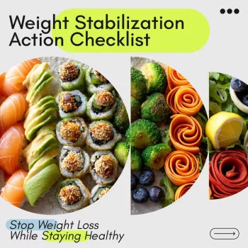 Your Weight Stabilization Action Checklist – How to Stop Weight Loss Guide, Digital Checklist for Healthy Weight Maintenance