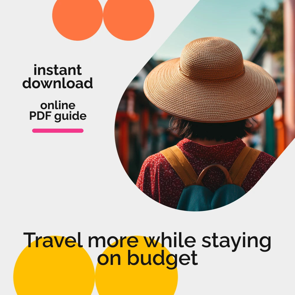 How to Make Travel a Priority Without Breaking the Bank | Digital Budgeting Guide for Prioritizing Travel in Your Budget | Save Smart, Travel Often