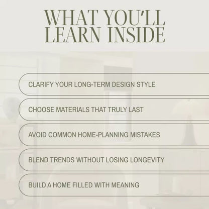 How to Build a Legacy Home Design Style That Lasts | Timeless Home Decor Ebook | Interior Design Guide for Classic, Long-Lasting Style