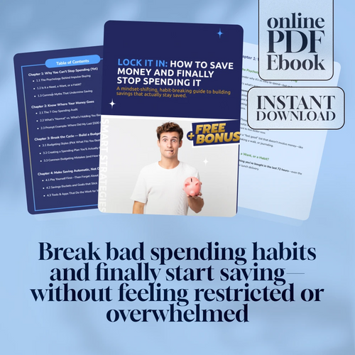 Lock It In: How to Save Money and Finally Stop Spending It | Budgeting eBook, Personal Finance Guide, How to Save Money and Not Spend It