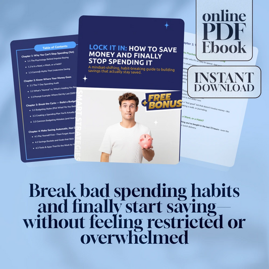 Lock It In: How to Save Money and Finally Stop Spending It | Budgeting eBook, Personal Finance Guide, How to Save Money and Not Spend It