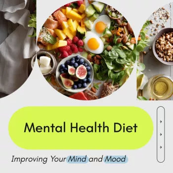 Mental Health Diet Checklist: A Simple Guide to Improving Your Mind and Mood