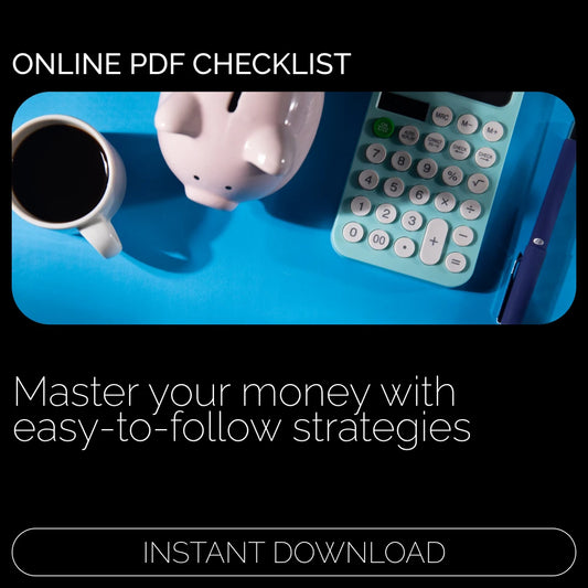 Money Mastery Checklist: The Ultimate Guide to Mastering Your Finances