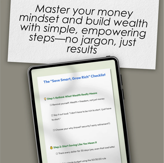 The “Save Smart, Grow Rich” Checklist | How to Save and Invest Money | Financial Planning Digital Download