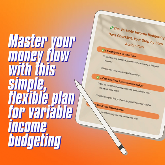 The Variable Income Budgeting Boss Checklist: Your Step-by-Step Action Plan | How to Budget with Variable Income | Digital Download PDF