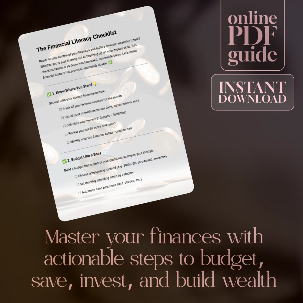 The Financial Literacy Checklist: Your Ultimate Guide to Mastering Money Management and Achieving Financial Freedom