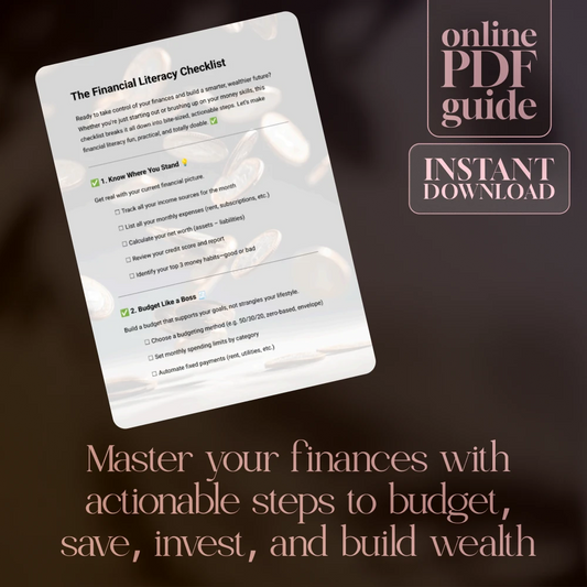 The Financial Literacy Checklist: Your Ultimate Guide to Mastering Money Management and Achieving Financial Freedom
