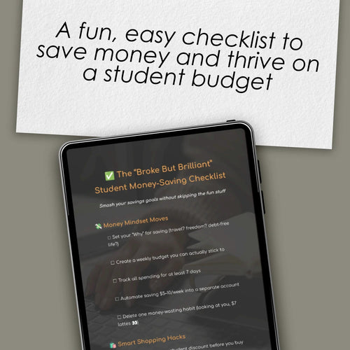 The “Broke But Brilliant” Student Money-Saving Checklist | Digital Download | How Can I Save Money As a Student Printable Guide