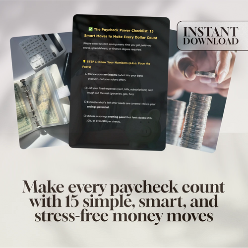 The Paycheck Power Checklist: 15 Smart Moves to Make Every Dollar Count | Budgeting Printable | How Much to Save Per Paycheck Guide | Digital Download