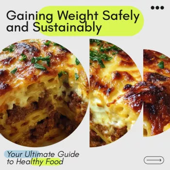 Your Ultimate Guide to Gaining Weight Safely and Sustainably – How to Get Fat Healthy Way eBook for Nutrition and Muscle Growth