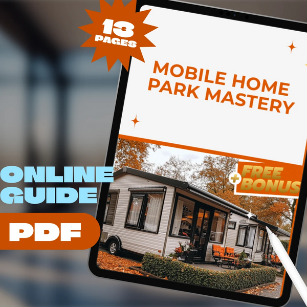 Mobile Home Park Mastery | Guide to Mobile Home Park Investments | Digital Download eBook for Real Estate Investors from DSARD