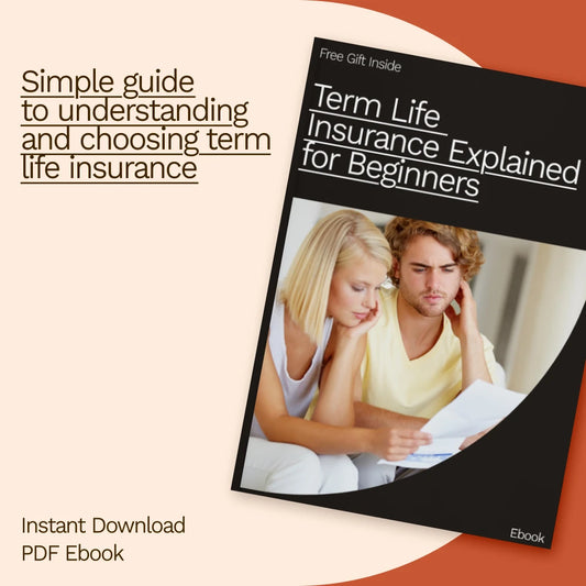 Term Life Insurance Explained for Beginners: What Is Term Life Insurance and Do I Need It?
