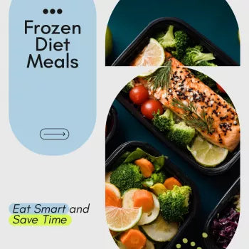 Eat Smart and Save Time with Frozen Diet Meals: The Ultimate Guide to Smart Eating and Healthy Living