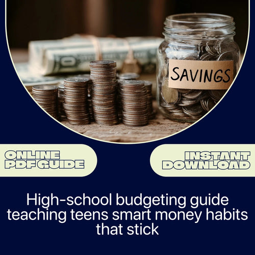 Money Smarts 101: A High Schooler’s Guide to Budgeting Like a Boss – Teen Budgeting Ebook for Beginners | Financial Literacy for Youth | Student Money Management Digital Download
