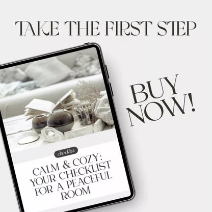 Calm & Cozy: Your Checklist for a Peaceful Room | Digital Download for Creating a Serene Space | How to Make a Room Feel Calm and Peaceful Printable Guide