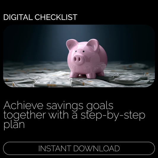 Couple Savings Checklist – A Step-by-Step Guide to Achieving Shared Financial Goals Together