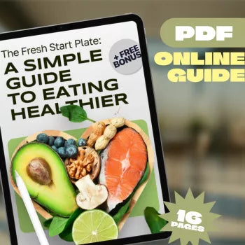 The Fresh Start Plate: A Simple Guide to Eating Healthier | Digital Download | How to Start Eating More Healthy | Nutrition & Meal Planning PDF