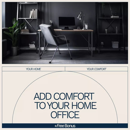How to Add Comfort to Your Home Office – Practical eBook Guide on how to add comfort to home office, Ergonomics, Productivity & Stress-Free Workspaces