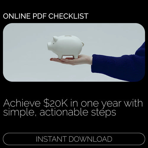 The $20K in 1 Year Power Checklist: Your Guide to Saving $20K in 12 Months