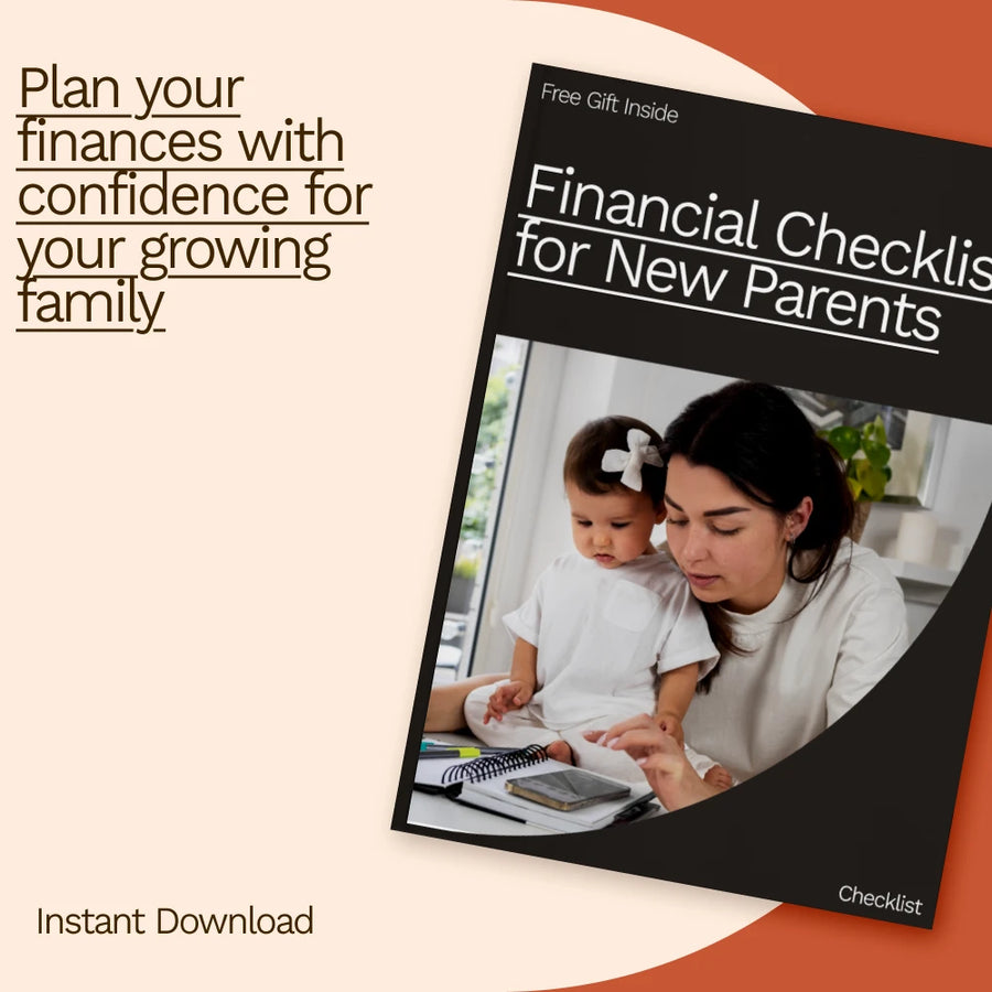 Financial Checklist for New Parents – A Digital Guide to Financial Planning for Your Growing Family